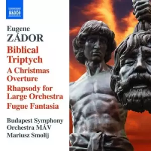 Image of Eugene Zador Biblical Triptych/A Christmas Overture/ by Eugene Zador CD Album