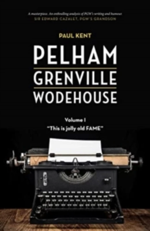 Image of Pelham Grenville Wodehouse - Volume 1: This Is Jolly Old Fame Paperback / softback
