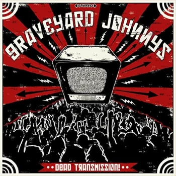 Image of Graveyard Johnnys - Dead Transmission Vinyl
