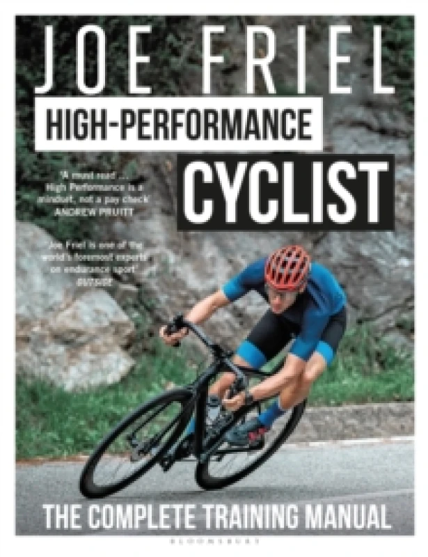 Image of Joe Friels High-Performance Cyclist : The Complete Training Manual Paperback / softback