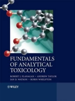 Image of Fundamentals of Analytical Toxicology by Robert J. Flanagan Paperback