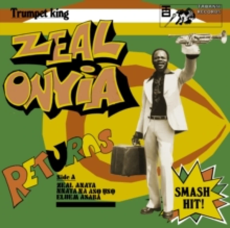 Image of King Zeal Onyia Returns CD / Album