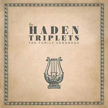 Image of The Haden Triplets - Family Songbook CD
