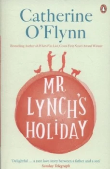 Image of Mr Lynchs Holiday by Catherine Oflynn Book