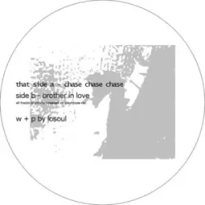 Image of Chase Chase Chase/Brother in Love by Losoul Vinyl Album