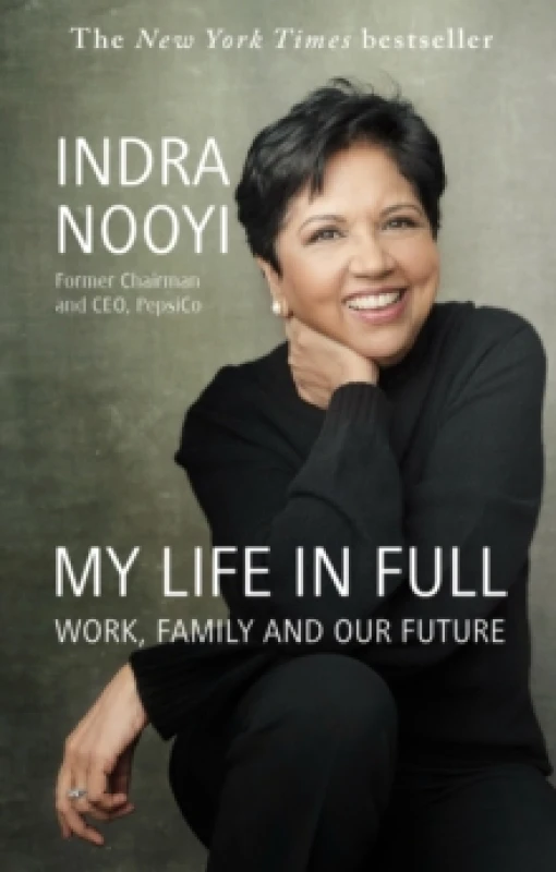 Image of My Life in Full. Paperback. By Indra Nooyi Books