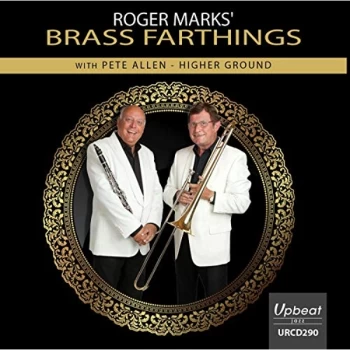 Image of Roger Marks Brass Farthings with Pete Allen - Higher Ground CD