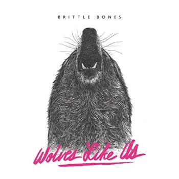 Image of Wolves Like Us - Brittle Bones Vinyl