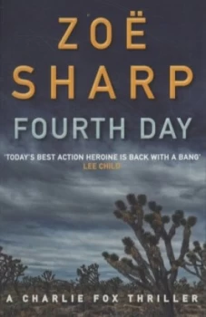Image of Fourth Day by Zoe Sharp Book