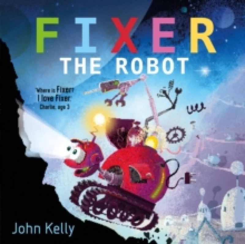 Image of John Kelly Fixer the Robot Book Multi unisex