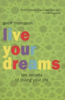 Image of Live Your Dreams by Geoff Thompson Paperback