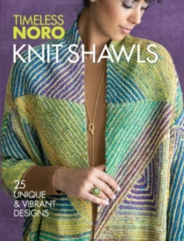 Image of Knit Shawls : 25 Unique & Vibrant Designs Paperback / softback