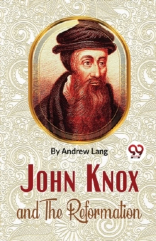 Image of John Knox and the Reformation Paperback / softback