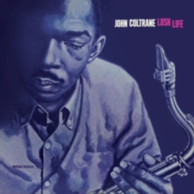 Image of John Coltrane Lush Life (Vinyl) Bonus Tracks 12 Album Coloured Vinyl