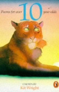 Image of Poems for Over 10-Year-Olds by Kit Wright and Michael Foreman Paperback