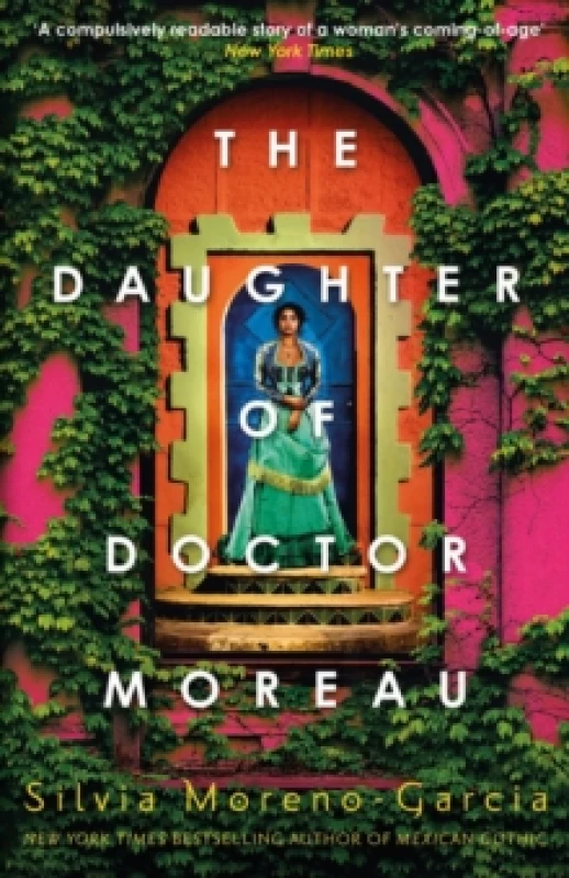 Image of The Daughter of Doctor Moreau : A Lush, Dazzling Novel Of Intrigue, Betrayal And Monstrosity from the Visionary Author of MEXICAN GOTHIC Paperback / s
