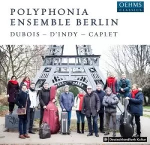 Image of Polyphonia Ensemble Berlin Dubois - DIndy - Caplet by Theodore Dubois CD Album