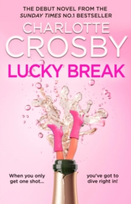 Image of Lucky Break. Hardback. By Charlotte Crosby Books