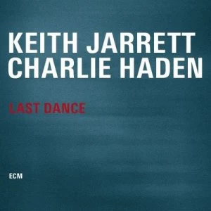 Image of Last Dance by Keith Jarrett & Charlie Haden Vinyl Album