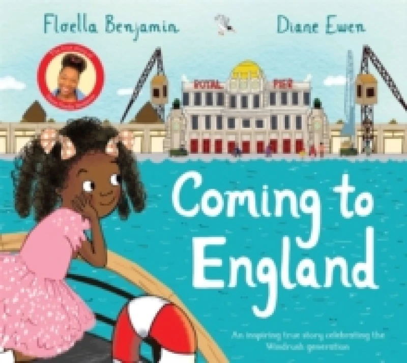 Image of Coming to England : An Inspiring True Story Celebrating the Windrush Generation Paperback / softback