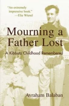 Image of Mourning a Father Lost by Avraham Balaban Paperback