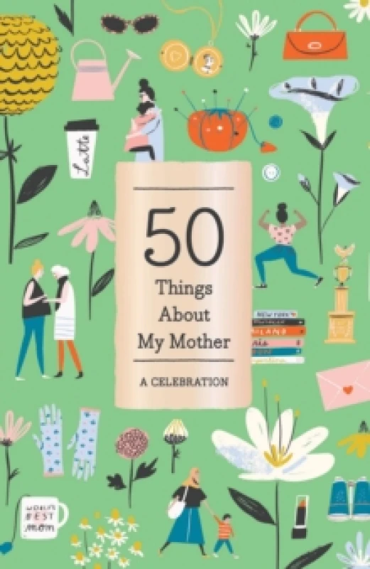 Image of 50 Things About My Mother (Fill-in Gift Book) : A Celebration Diary or journal