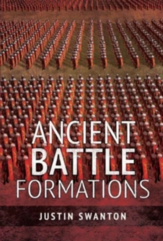 Image of Ancient Battle Formations Paperback / softback