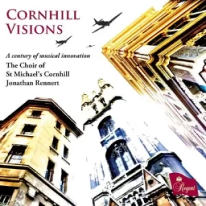 Image of Cornhill Visions A Century of Musical Innovation by The Choir of St. Michael's Cornhill CD Album