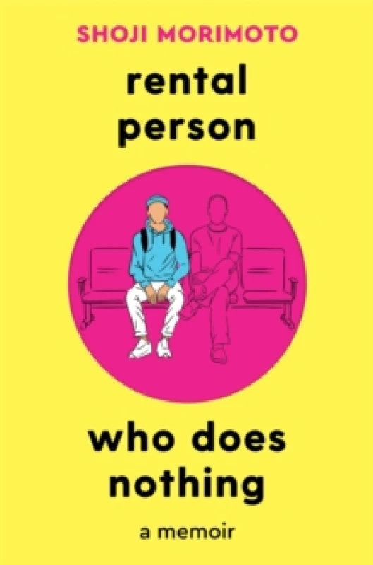 Image of Rental Person Who Does Nothing. Paperback. By Shoji Morimoto Books