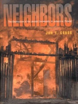 Image of Neighbors by Jan T Gross Hardback