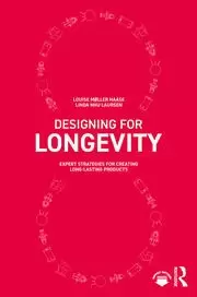 Image of Designing for Longevity Expert Strategies for Creating Long-Lasting Products