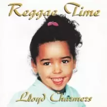 Image of Reggae Time by Lloyd Charmers CD Album