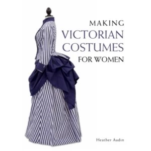 Image of Making Victorian Costumes for Women