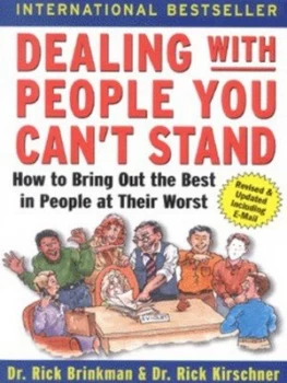 Image of Dealing with People You Cant Stand by Dr. Rick Brinkman Paperback