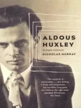 Image of Aldous Huxley - Nicholas Murray - Paperback - Used