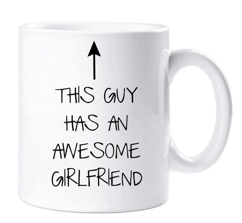 Image of 60 SECOND MAKEOVER This Guy Has An Awesome Girlfriend Mug White male