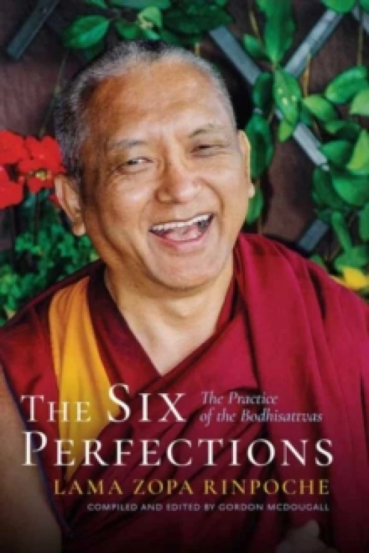 Image of The Six Perfections : The Practice of the Bodhisattvas Paperback / softback