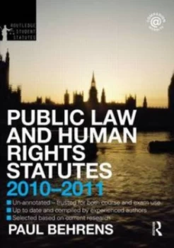 Image of Public Law and Human Rights Statutes 2010-2011 by Paul Behrens Paperback