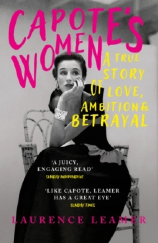 Image of Capote's Women : The book behind TV's FEUD: CAPOTE VS THE SWANS Paperback / softback