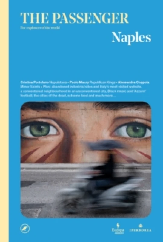 Image of Naples : The Passenger Paperback / softback