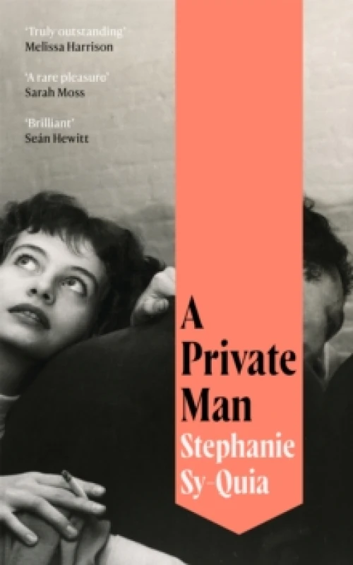 Image of A Private Man. Hardback. By Stephanie SyQuia Books