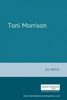 Image of Toni Morrison by Jill Matus Paperback