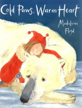 Image of Cold Paws Warm Heart by Madeleine Floyd Paperback