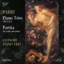 Image of Parry: Piano Trios Nos 1 & 3/Partita for Violin and Piano