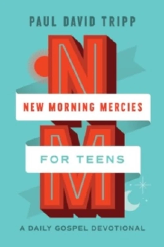 Image of New Morning Mercies for Teens : A Daily Gospel Devotional Hardback