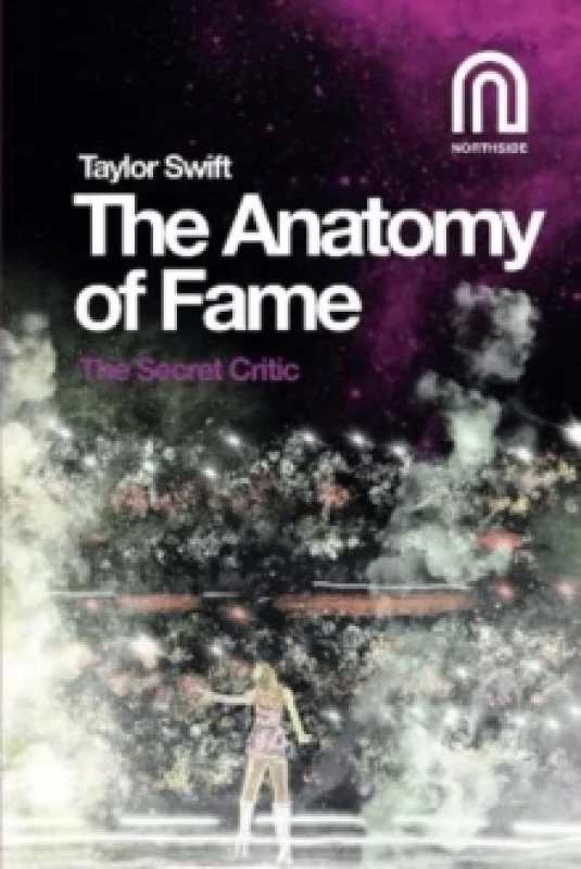 Image of Taylor Swift: The Anatomy of Fame Paperback / softback
