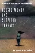 Image of abused women and survivor therapy a practical guide for the psychotherapist
