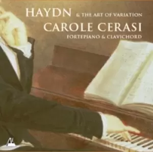 Image of Carole Cerasi - Haydn and the Art of Variation: Fortepiano and Clavichord CD Album - Used