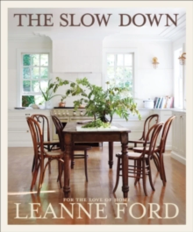 Image of The Slow Down : For The Love of Home Hardback