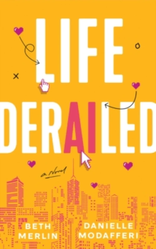 Image of Life Derailed : A Novel Paperback / softback